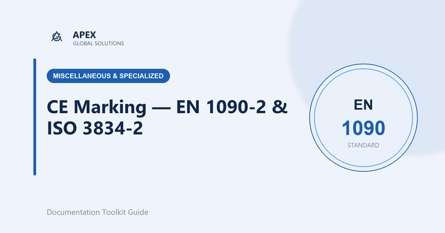 CE Marking of Structural Steel: A Complete Guide to EN 1090-2 and ISO 3834-2