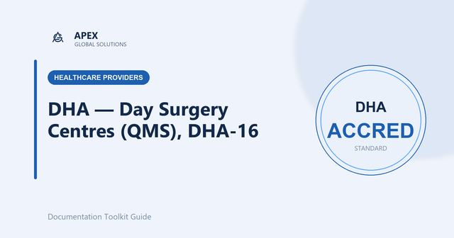 DHA-16 Explained: How Day Surgery Centres in Dubai Achieve Accreditation
