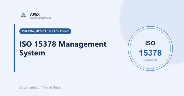 A Practical Guide to ISO 15378 for Pharmaceutical Packaging Manufacturers