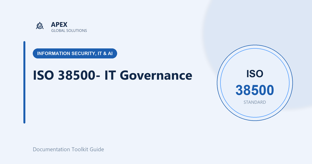 ISO/IEC 38500: What Every Board Should Know About IT Governance