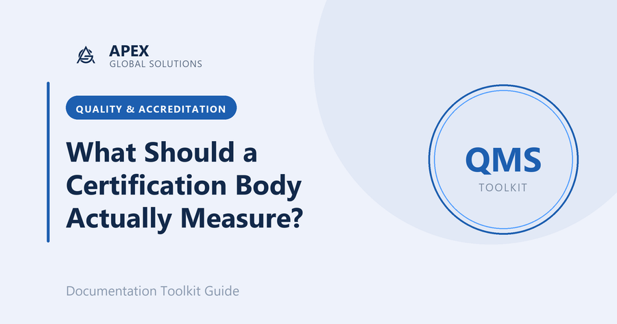 What Should a Certification Body Actually Measure?