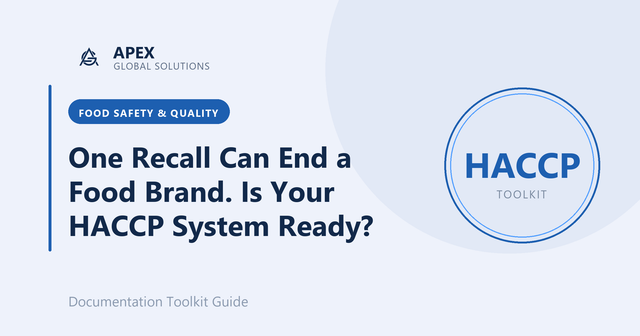One Recall Can End a Food Brand. Is Your HACCP System Ready?