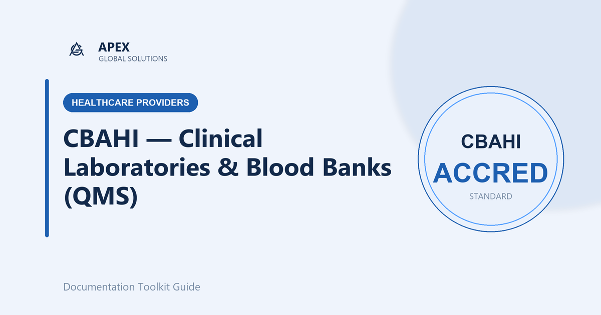 CBAHI Standards for Clinical Laboratories & Blood Banks: An Accreditation Overview
