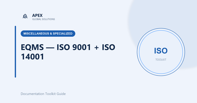 What Is an EQMS? Integrating ISO 9001 and ISO 14001 into One System