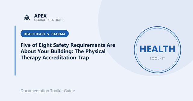 Five of Eight Safety Requirements Are About Your Building: The Physical Therapy Accreditation Trap