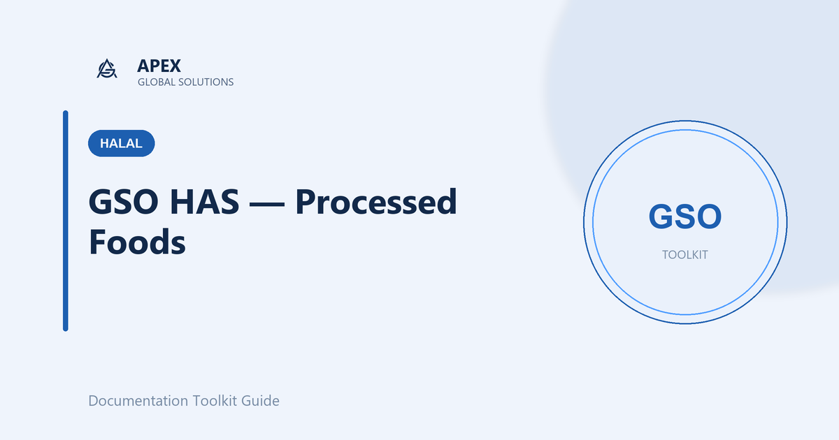 GSO Halal Assurance System for Processed Foods: What Manufacturers Need to Know
