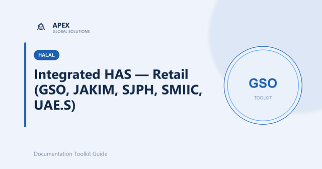 Halal Assurance on the Shop Floor: A Retailer's Guide to the Integrated HAS (GSO, JAKIM, SJPH, SMIIC, UAE.S)