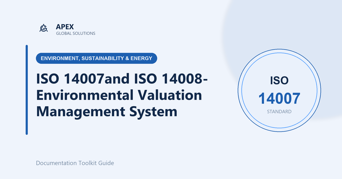 ISO 14007 and ISO 14008 Explained: Putting a Price on Environmental Impacts and Dependencies