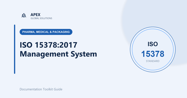 ISO 15378:2017 — GMP for Primary Pharmaceutical Packaging Materials