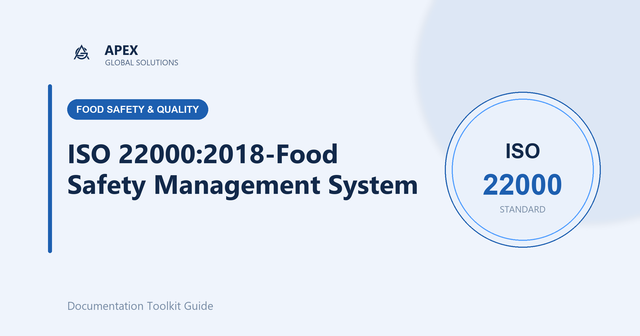 ISO 22000:2018 Explained: The International Standard for Food Safety Management