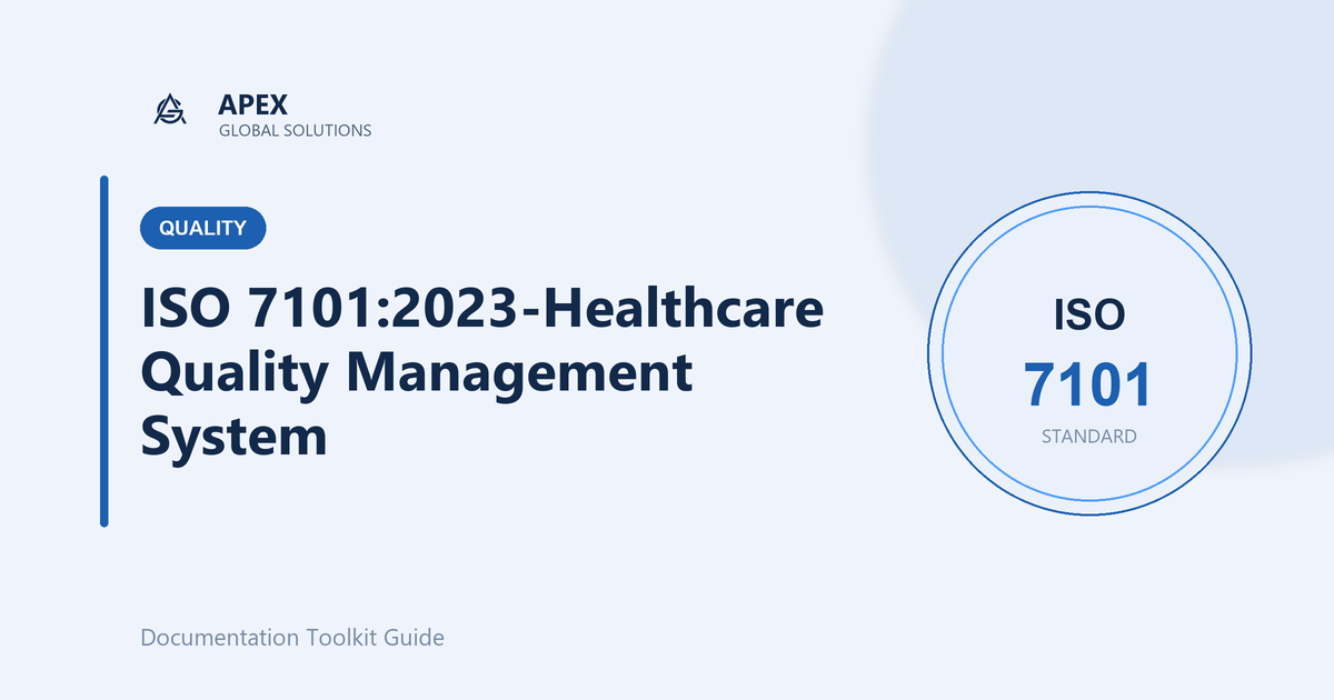 ISO 7101:2023 — The First International Quality Standard Built for Healthcare
