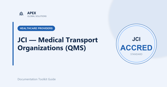 JCI Accreditation for Medical Transport Organizations: What the 2nd Edition Standards Require
