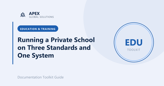 Running a Private School on Three Standards and One System