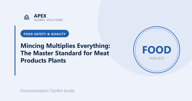 Mincing Multiplies Everything: The Master Standard for Meat Products Plants