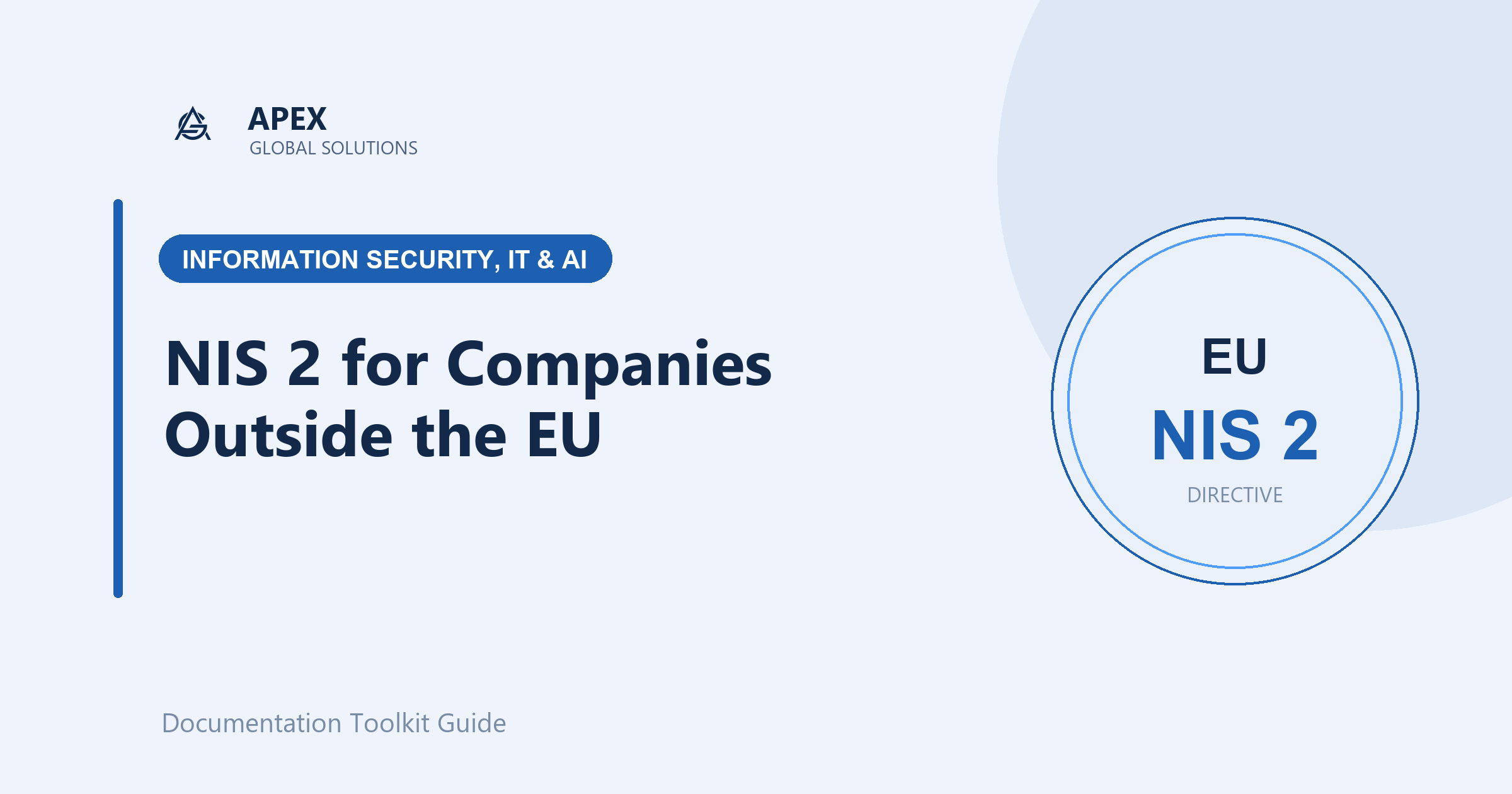 Does NIS2 apply to companies outside the EU? Decision table – Apex ...