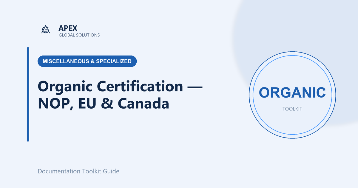 Organic Certification Across Three Markets: Your Guide to USDA NOP, EU Organic and the Canada Organic Regime
