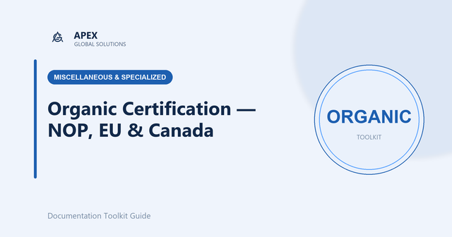 Organic Certification Across Three Markets: Your Guide to USDA NOP, EU Organic and the Canada Organic Regime