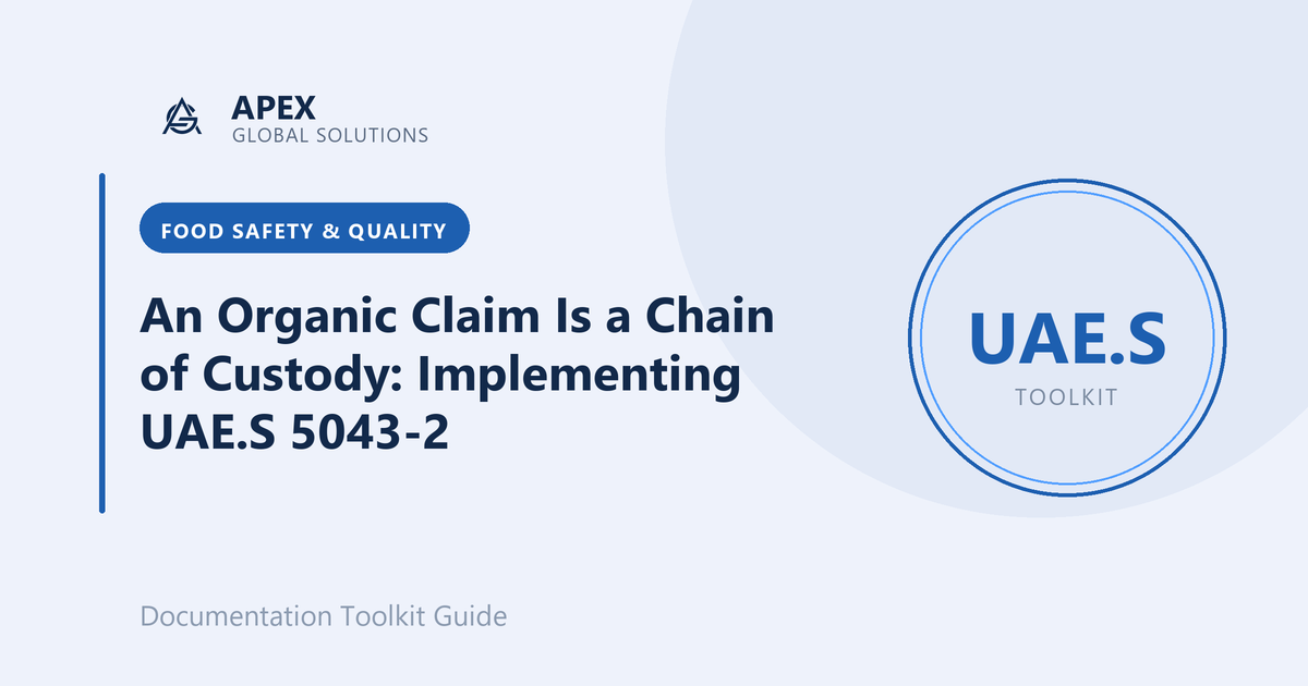An Organic Claim Is a Chain of Custody: Implementing UAE.S 5043-2