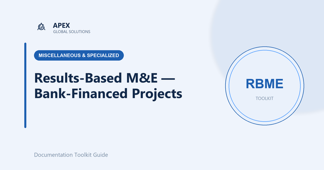 RBME for Bank-Financed Projects: Meeting the M&E Demands of Development Financiers