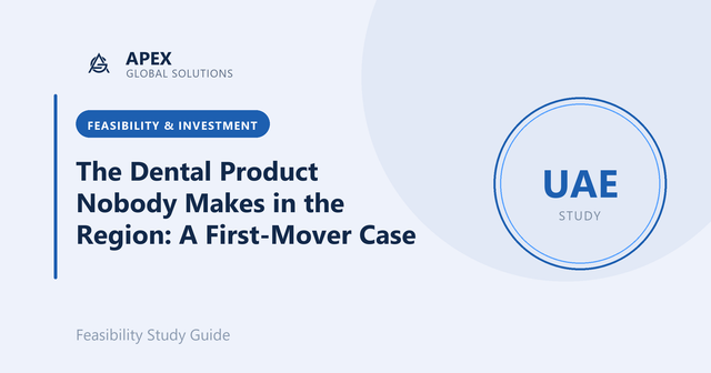 The Dental Product Nobody Makes in the Region: A First-Mover Case