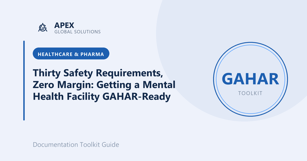 Thirty Safety Requirements, Zero Margin: Getting a Mental Health Facility GAHAR-Ready