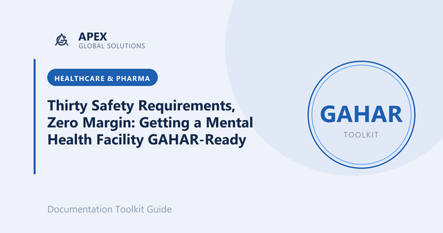 Thirty Safety Requirements, Zero Margin: Getting a Mental Health Facility GAHAR-Ready