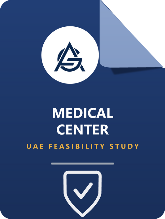 UAE Medical Centre - Complete Feasibility Study & Business Plan Package
