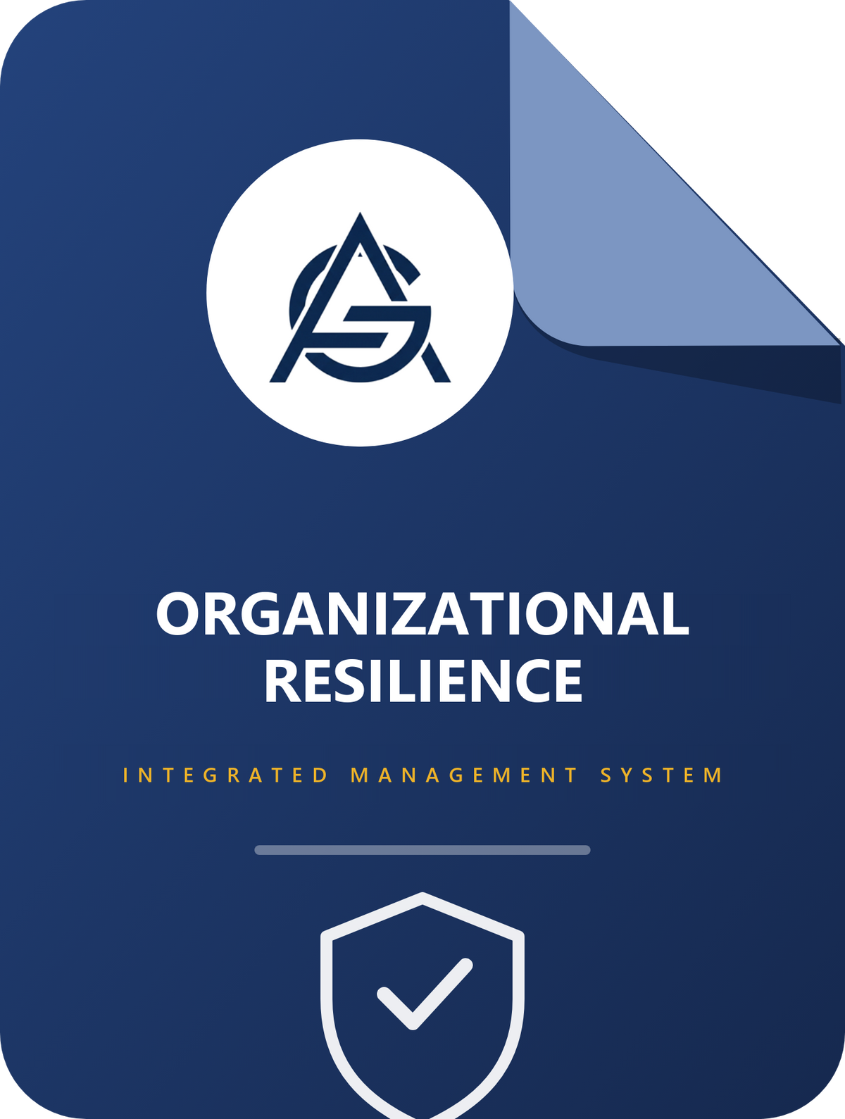 Organizational Resilience Management System (ISO 22301, ISO 31000, ISO/IEC 27001, ISO 22316)